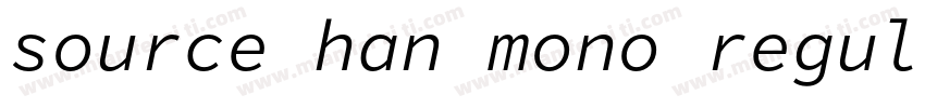 source han mono regular字体转换